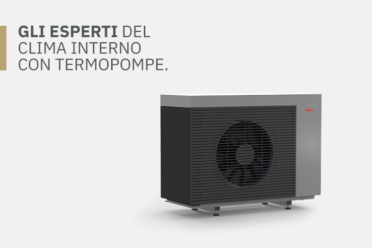 Gli esperti del clima interno con termopompe.
